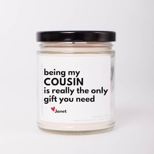 Gift for Cousin, Soy Candle, Cute Gift for Cousin, Birthday Gift for Cousin, Christmas Gift for Cousin, Personalized Gift for Cousin