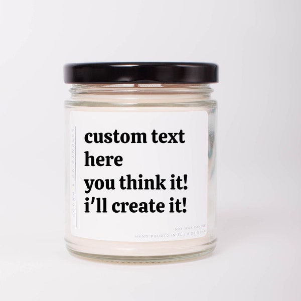 Custom Candle, Personalized Candle, Customized Candle, Personalized Gift, Mother's Day Gift, Father's Day Gift, Valentine’s Day Gift