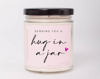 Sending You a Hug, Soy Candle, Get Well Soon Gift, Thinking of You Gift, Sympathy Gift, Miss you, Long Distance Gift, Gift for Friend