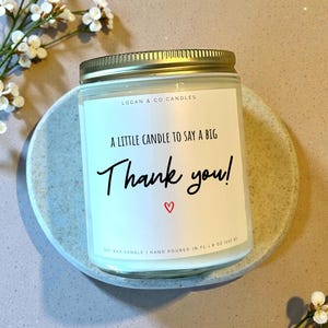 Thank You Gift: Hand Poured Soy Candle, Appreciation Gift