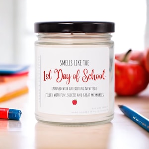 Back to School Teacher Gift, Soy Candle, Smells Like First Day of School, Gift for Teacher, Gift for Para, Gift for Daycare Teacher
