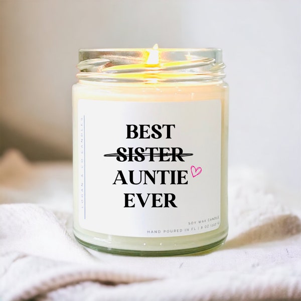 Best Sister Aunt Ever Gift, Soy Candle, Baby Announcement, Aunt Pregnancy Announcement, Sister Pregnancy Announcement, New Auntie to be