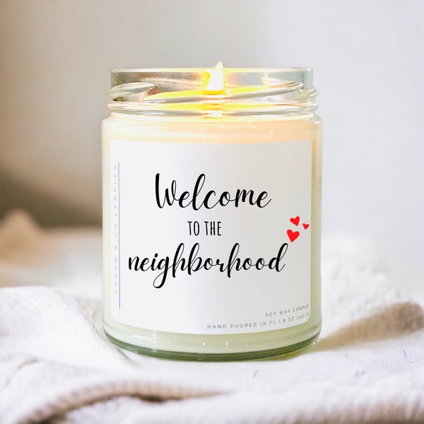 New Neighbor Gift, Soy Candle, Welcome to the Neighborhood gift, Housewarming Gift, Gift for Neighbor, New Homeowner, Realtor Closing Gift