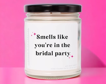 Bridesmaid Proposal Soy Candle: Bridal Party Gift