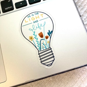 He is the Light and Life Lightbulb Floral Clear Vinyl Sticker