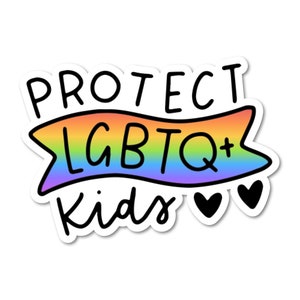 Protect LGBTQ Kids Ally Sticker - Etsy