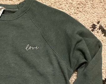 Love Sweatshirt | Embroidered Crewneck