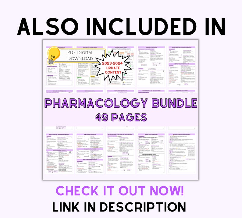 May include: A digital download graphic with the text "ALSO INCLUDED IN" and "PHARMACOLOGY BUNDLE 49 PAGES". The image includes a lightbulb icon and the text "PDF DIGITAL DOWNLOAD" and "2023-2024 UPDATE CONTENT". The text "CHECK IT OUT NOW! LINK IN DESCRIPTION" is also included.