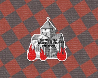 Alguien quemó la iglesia Pegatina de My Chemical Romance MCR Los vampiros emo nunca te harán daño Letras espeluznantes de Halloween