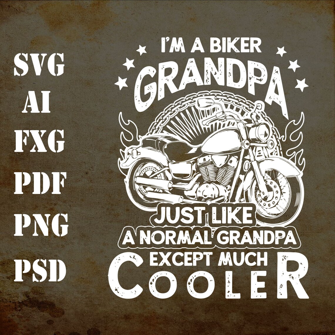 Im a Biker Grandpa Just Like a Normal Funny Gift Biker Svg Cut Etsy