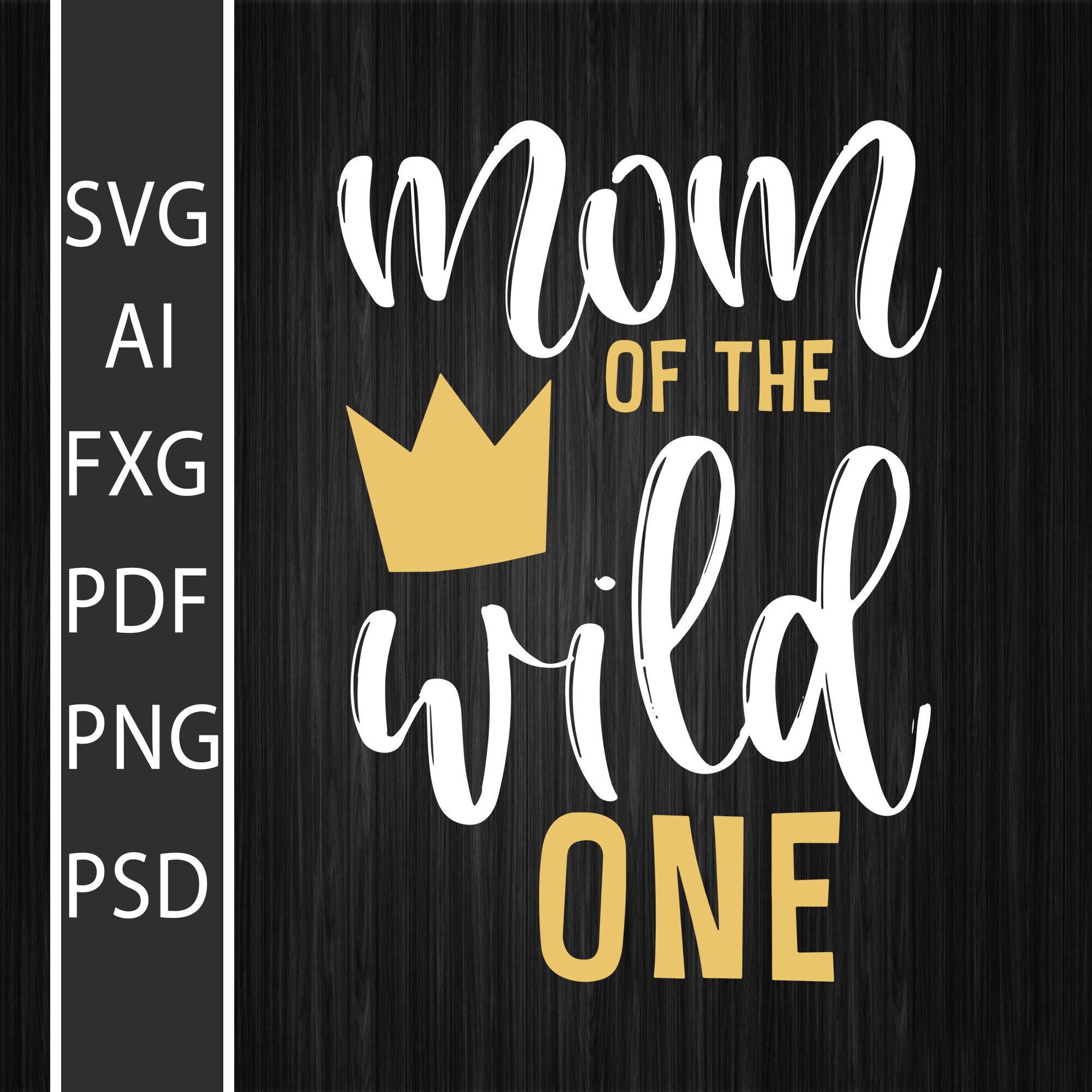 Download Mom of the Wild One Svg 1st Birthday First Thing Mommy Svg ...