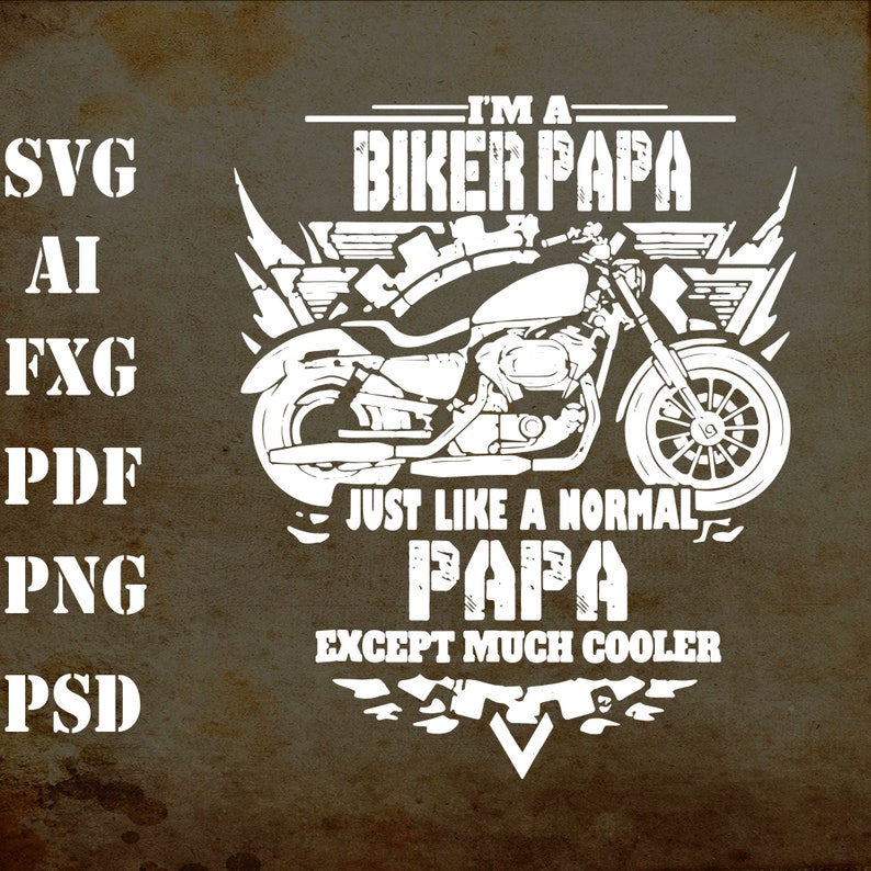 Download I'm a biker papa shirt Motorcycle Rider Svg Cut Files | Etsy
