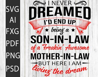Free Free 138 Son In Law Svg SVG PNG EPS DXF File