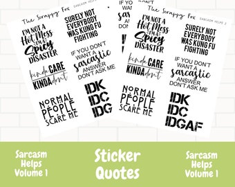 Planner sticker quotes, Sarcasm Helps Vol 2, Sarcastic quotes for planners, Planner stickers, Sarcastic quotes