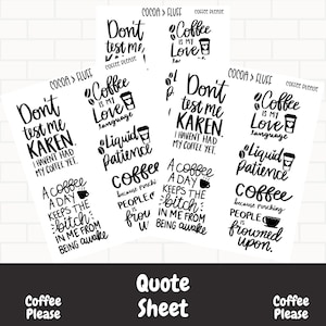 Planner sticker quotes, Coffee Please, Sarcastic quotes for planners, Planner stickers, Sarcastic quotes