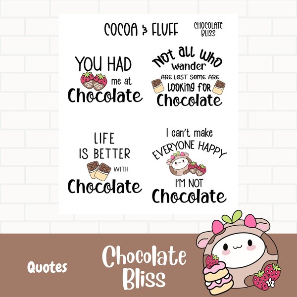 Chocolate Bliss Planner Quotes Stickers, Quote Sheet,  Hand Drawn Art, Cute Chocolate Planner Stickers, Fun Quote Stickers