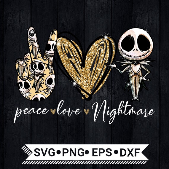 Free Peace Love Nightmare Svg