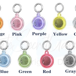 May include: A collection of AirTag holders in various colors, including orange, pink, purple, yellow, clear, blue, green, red, and gray. Each holder has a silver ring for attachment and the color name is printed below.