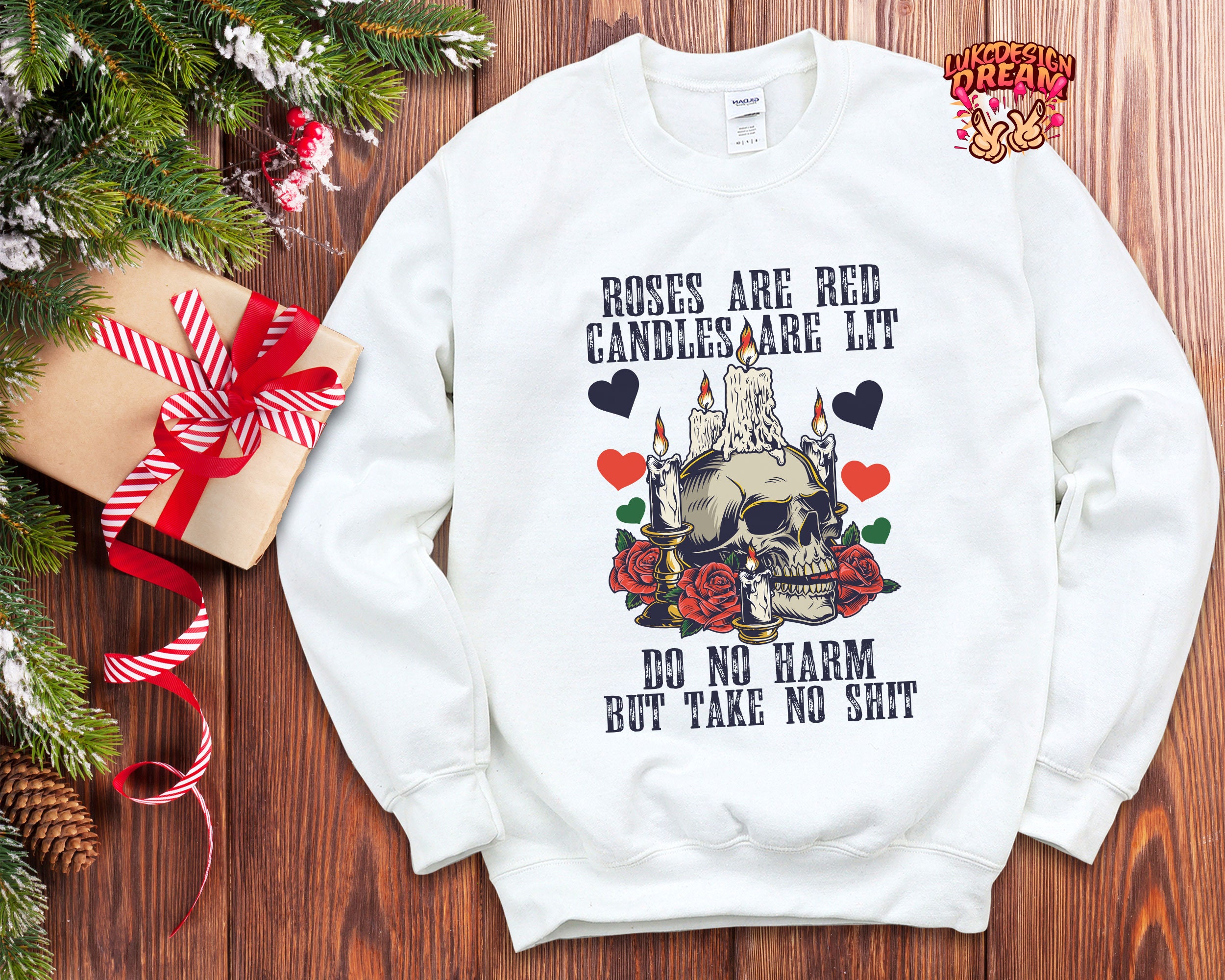 Roses Are Red Candles Are Lit Do No Harm But Take No Shit Etsy