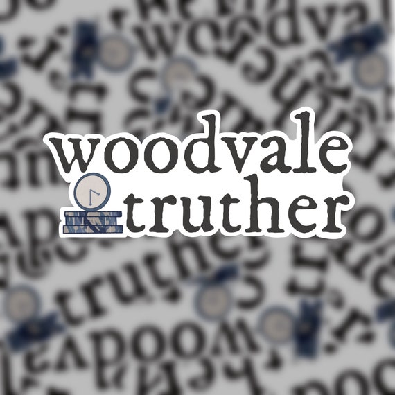 Woodvale Truther Sticker