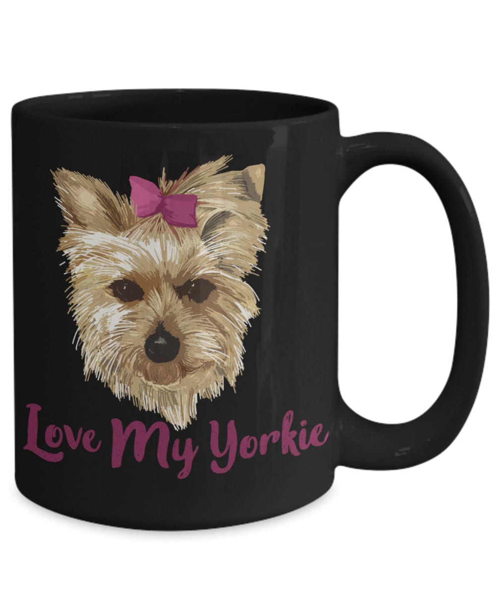 I Love My Yorkie Mug Yorkie Mom Gift Yorkie Mom Mug Yorkie Etsy