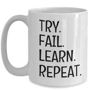 Try fail learn repeat mug image 3