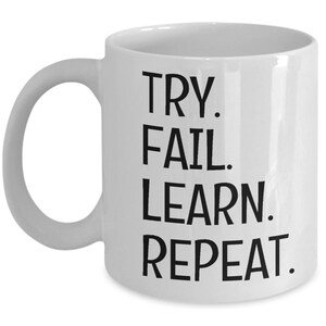 Try fail learn repeat mug image 4