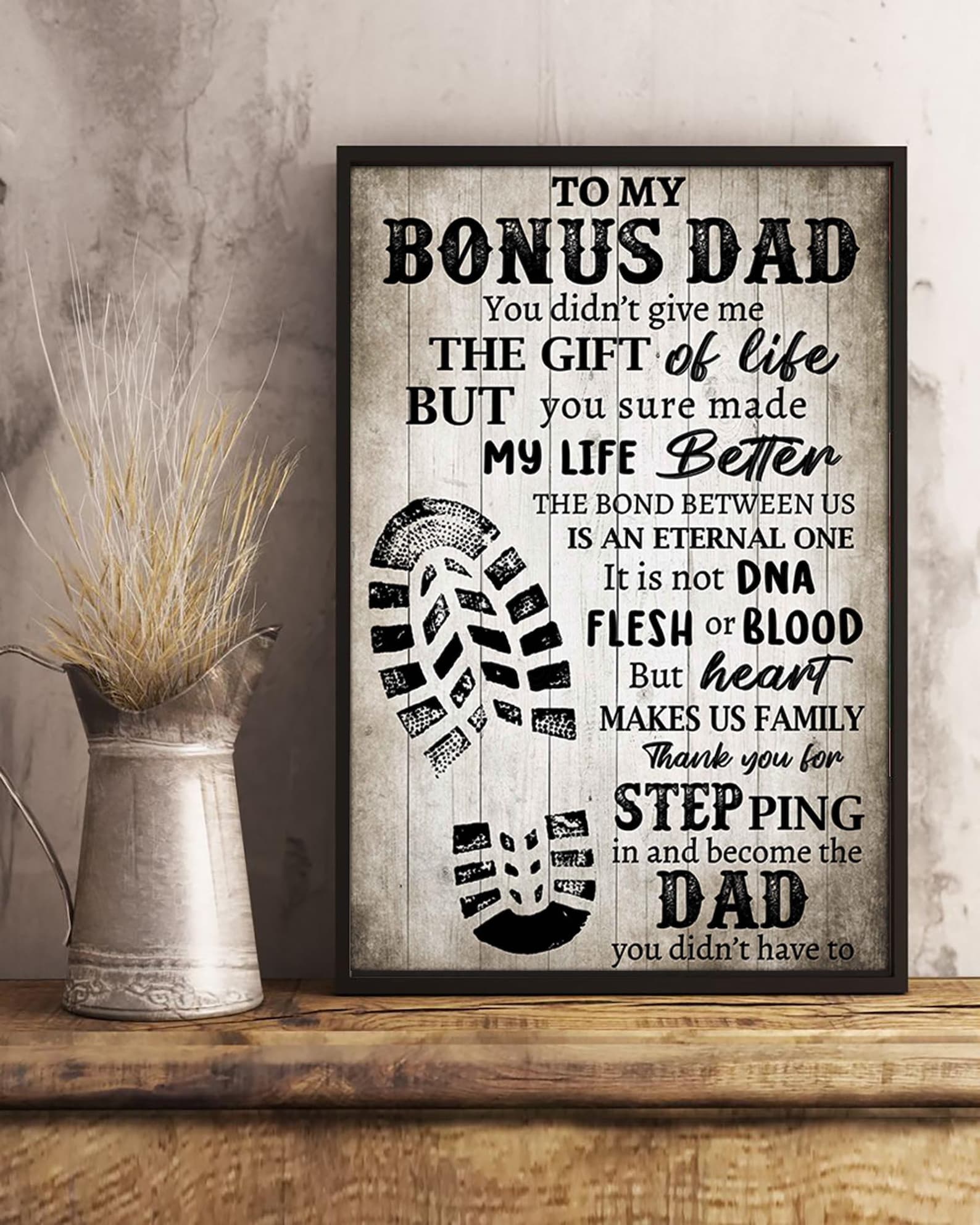 to my bonus dad meaningful quote poster thank you dad print etsy