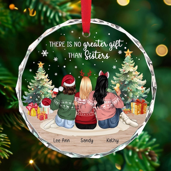 Sister Ornament 2025, Sister Christmas Ornament, Best Friend Christmas Ornament, Besties Ornament, Sister gift From Sister, Friends Ornament