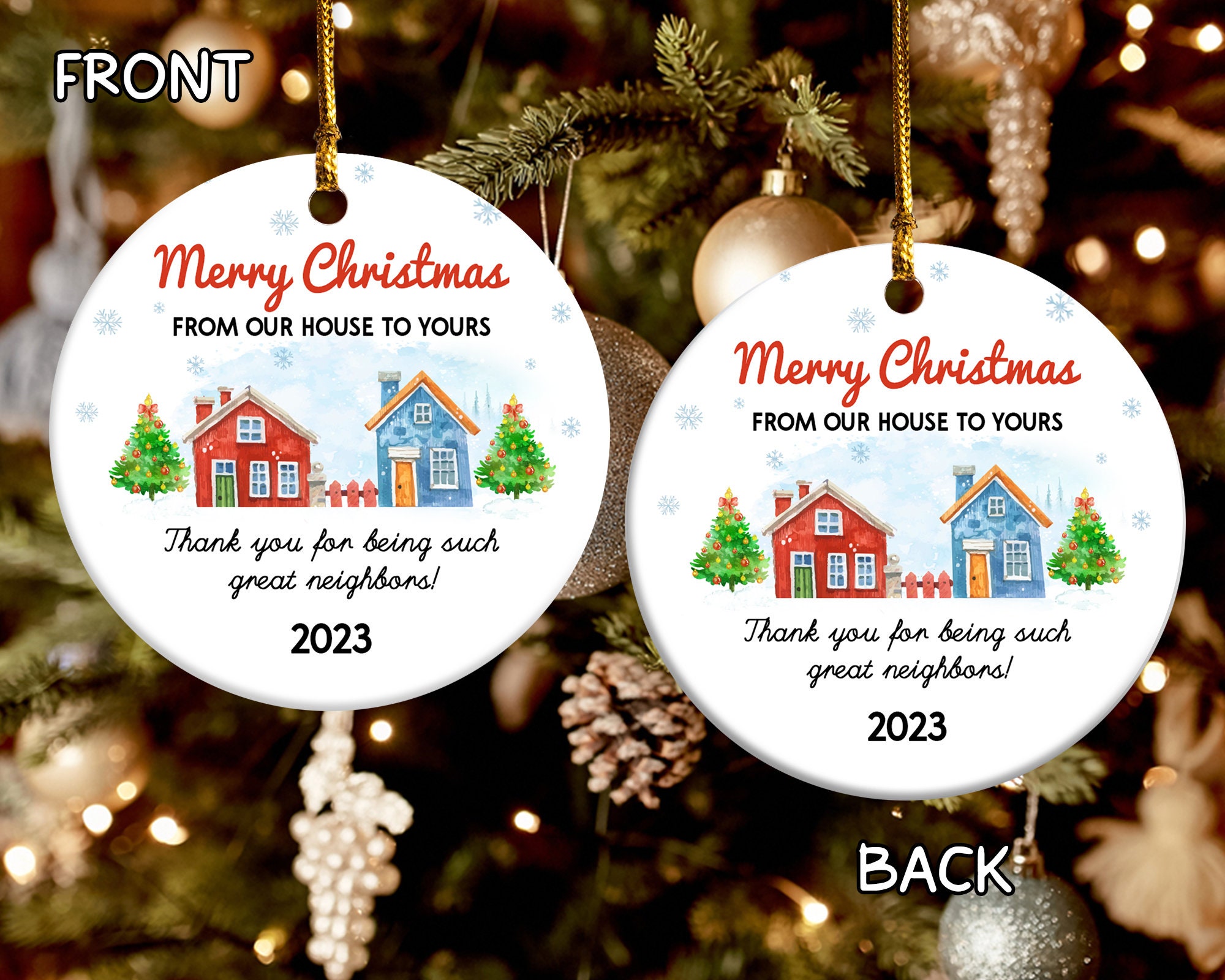 A Good Neighbor is A Found Treasure for Neighbors 2023 Christmas Ornament  Round Ceramic with Gift Box Christmas Tree Ornament for Christmas Tree