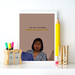 Kelly Kapoor How Dare You Wall Art Print - The Office - Mindy Kaling - Digital Download