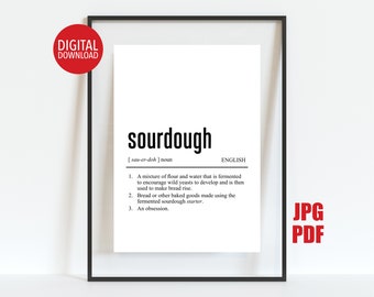 Sourdough Definition Print, Digital Kitchen Decor, Bakery Poster, Printable Wall Art, Bread Baker Christmas Gift, Present for Foodie