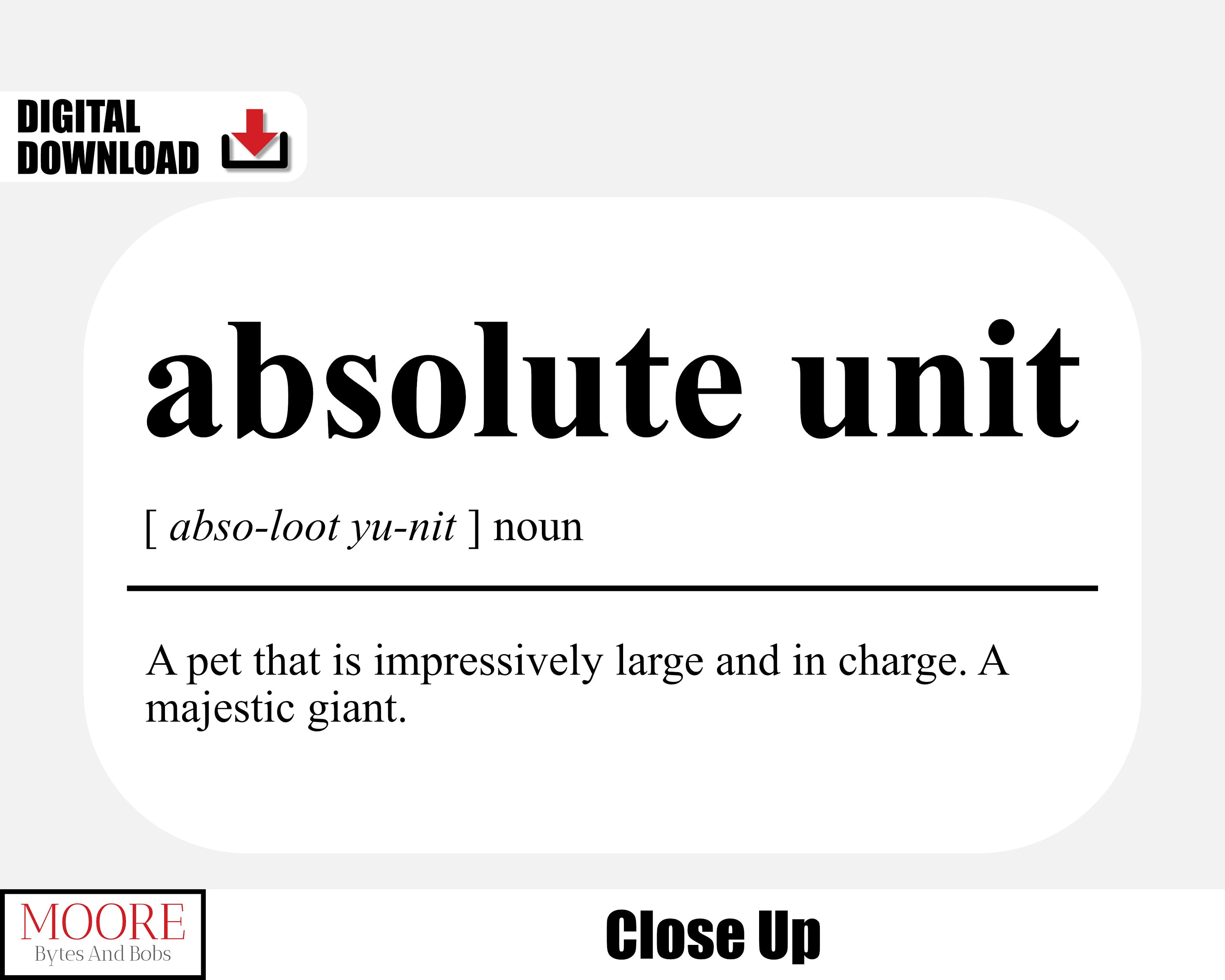 Absolute Unit Definition Print Printable Wall Art for Pets Etsy
