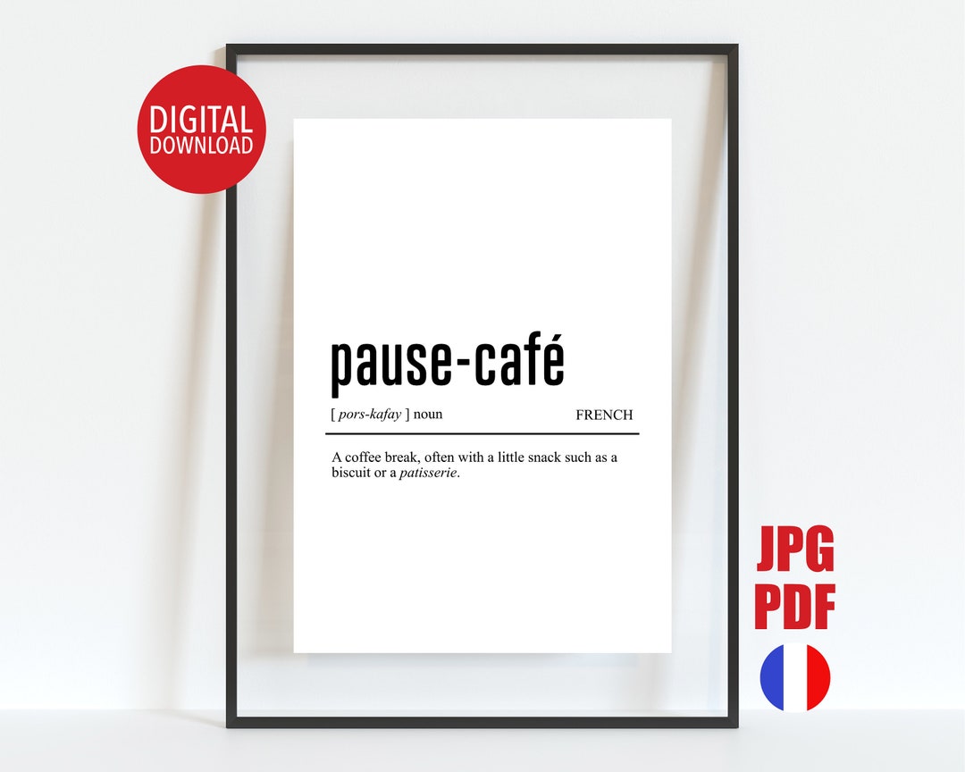 French Coffee Break Definition Print Coffee Shop Poster Etsy
