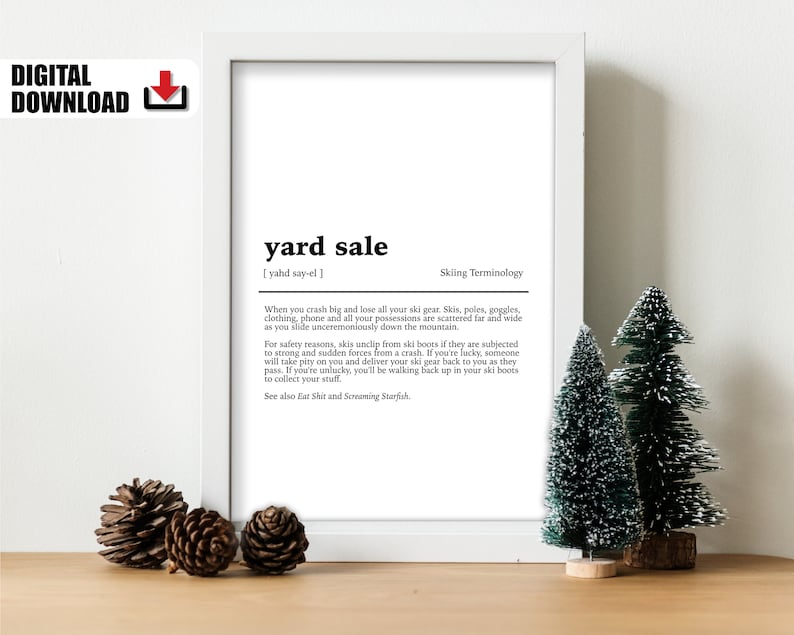 PRINTABLE Yard Sale Ski Definition Poster Après Ski Wall Art Etsy