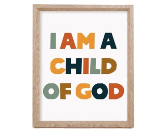 I Am A Child Of God Print, Wall Art, Instant Download, LDS Art, Christian Poster, Vertical Print