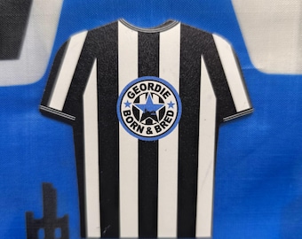 Newcastle Shirt Style Geordies Born & Bred (Magnet)