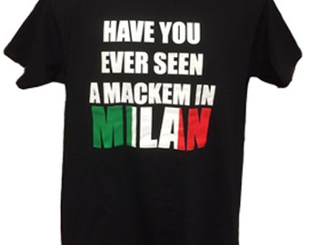 Have You Ever Seen A Mackem In Milan? Black (T-Shirt)