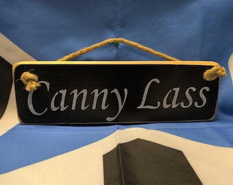 Canny Lass (Wooden Sign)