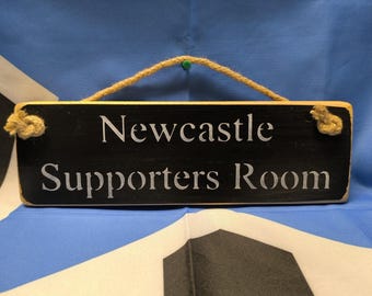 Newcastle Supporters Room (Wooden Sign)
