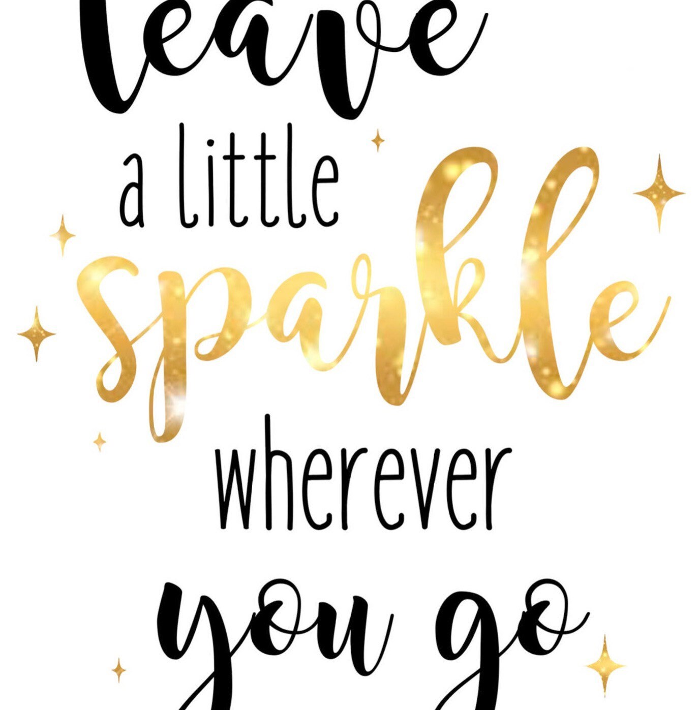 Quote prints Printable Leave a little sparkle wherever you go | Etsy