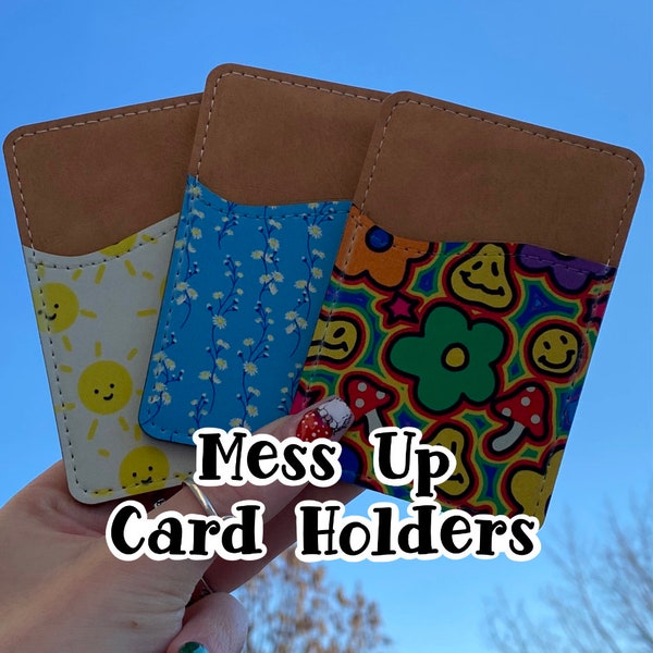 Mess Up Card Holders | Adventuringstickers |Phone Wallet |Card Caddy|Card Wallet | IPhone Card Holder | Cheap Cases | Discounted Card Holder