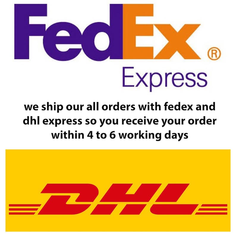 May include: The FedEx Express logo in purple and orange text sits above black text that reads: we ship our all orders with fedex and dhl express so you receive your order within 4 to 6 working days. Below this is the red DHL logo on a yellow background.