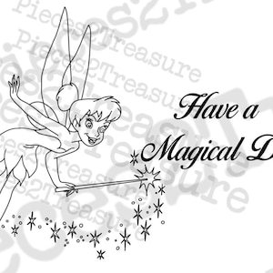 Tinkerbell, Have a Magical Day, SVG, Script lettering, Cricut SVG, Silhouette SVG, Vinyl Cut digital file