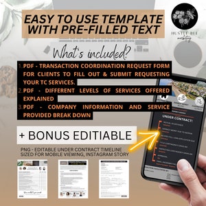 May include: A digital marketing template for real estate agents. The template includes a transaction coordination request form, different levels of services offered, company information, and a bonus editable under contract timeline. The template is designed to be used for mobile viewing and Instagram stories.