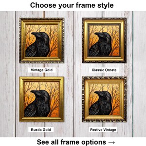 Pode incluir: Quatro impress&otilde;es de arte emolduradas com um corvo preto sobre um fundo laranja e castanho. Cada impress&atilde;o tem um estilo de moldura dourada diferente: Vintage Gold, Classic Ornate, Rustic Gold e Festive Vintage. O texto na parte superior diz "Escolha o seu estilo de moldura."