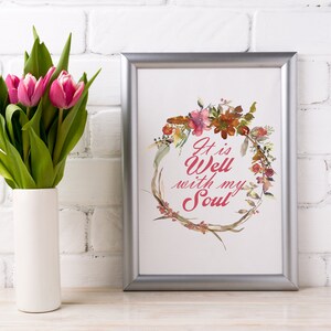 It Is Well With My Soul Wall Art, Christian Wall Art, Christian Quote, Printable