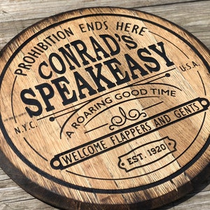 Personalized Speakeasy Barrel Top Bar Sign, Bootlegger, Moonshiner Bar Decor, Prohibition Sign, Deeply Carved wood barrel top wall art.