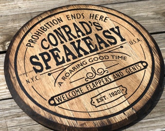 Personalized Speakeasy Barrel Top Bar Sign, Bootlegger, Moonshiner Bar Decor, Prohibition Sign, Deeply Carved wood barrel top wall art.