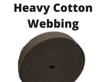 1" Heavy Cotton Webbing- sold by the yard